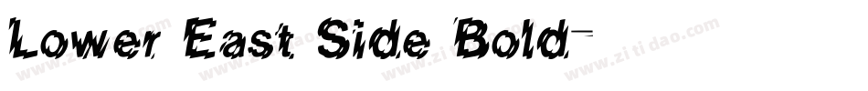 Lower East Side Bold字体转换